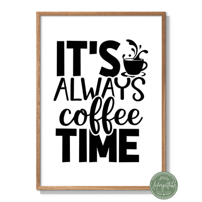Coffee Time - Typography Wall Print