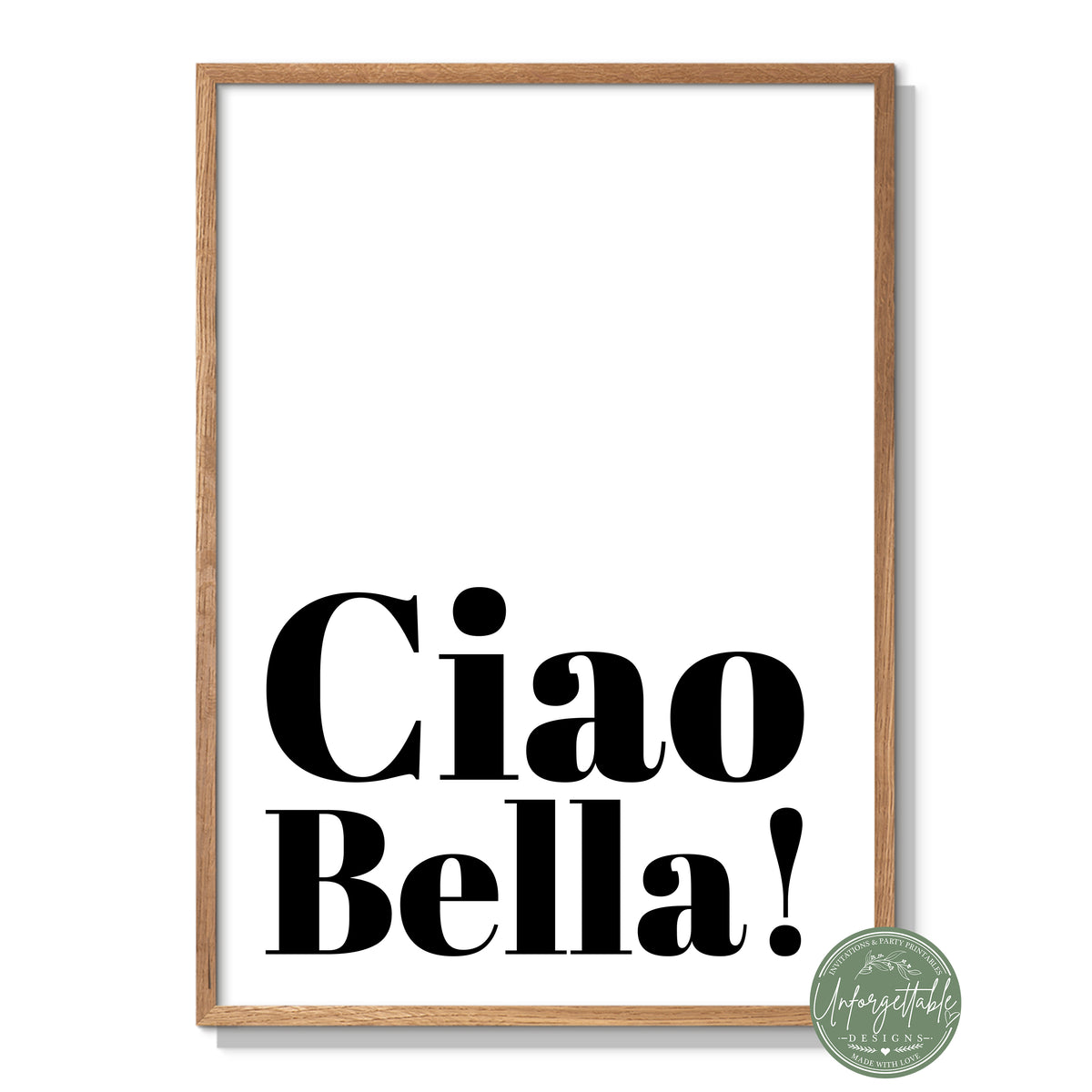 Ciao Bella - Typography Wall Print