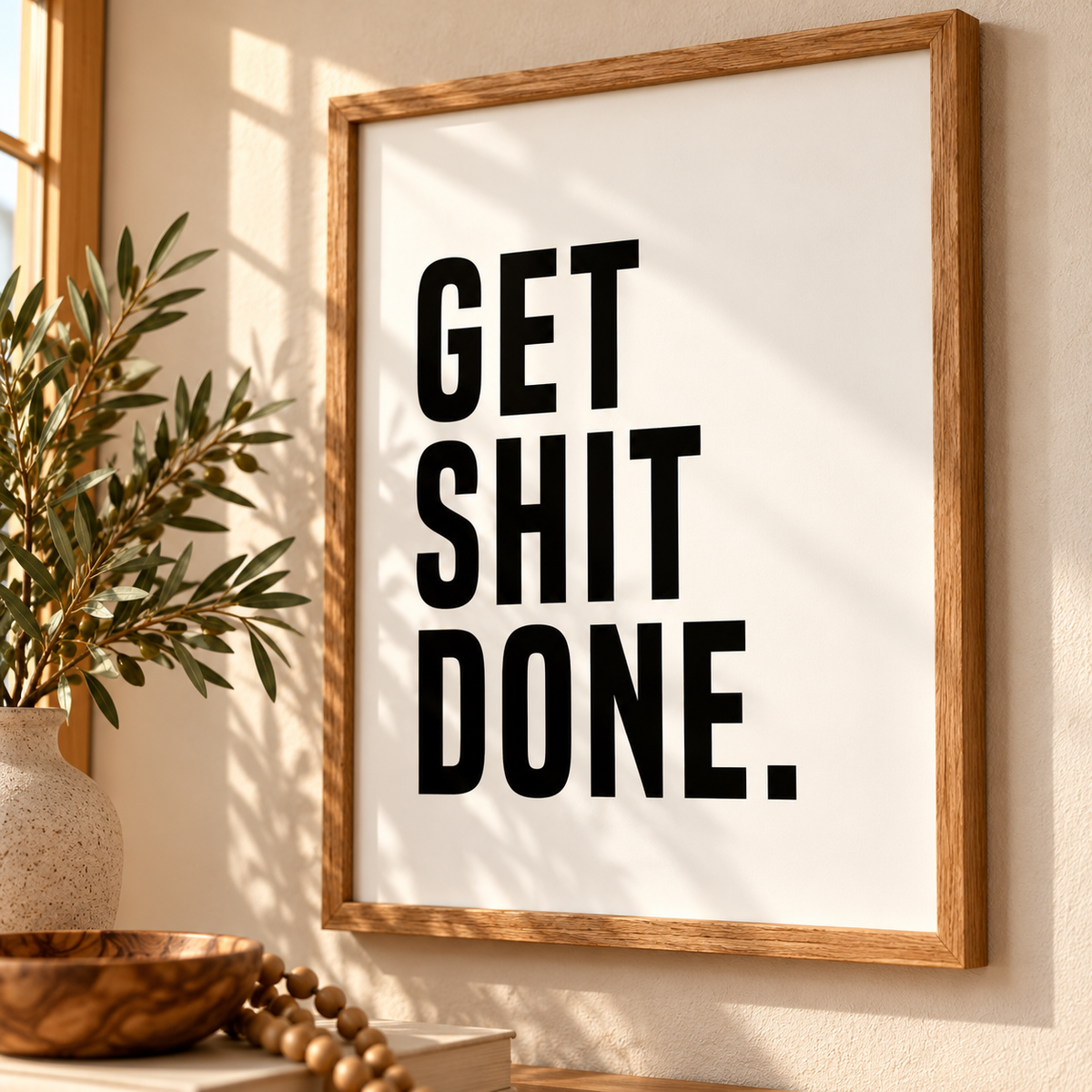Get Shit Done - Typography Wall Print