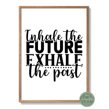 Inhale Exhale - Typography Wall Print