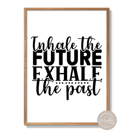 Inhale and Exhale