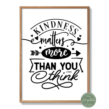 Kindness Matters - Typography Wall Print
