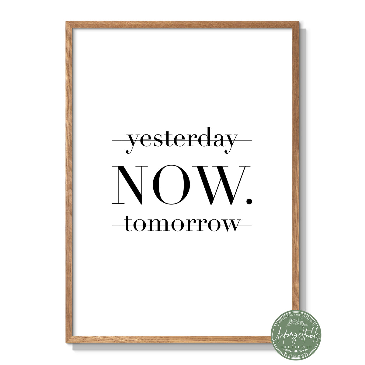 NOW - Typography Wall Print