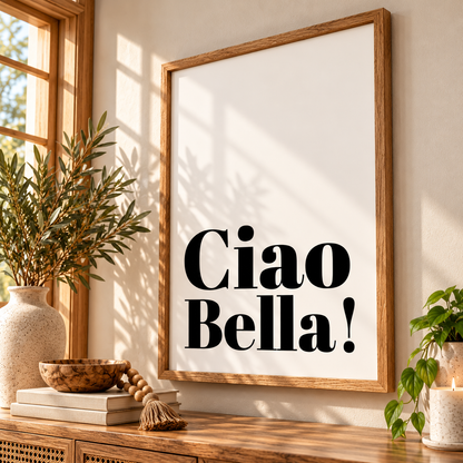 Ciao Bella - Typography Wall Print