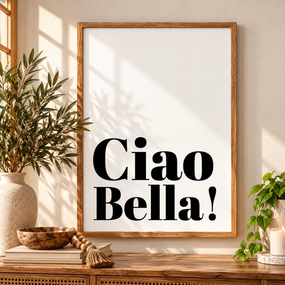 Ciao Bella - Typography Wall Print