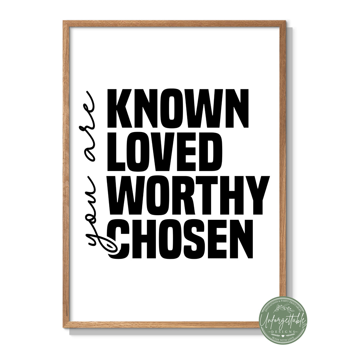 You Are - Typography Wall Print