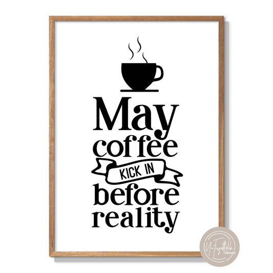 Coffee before reality